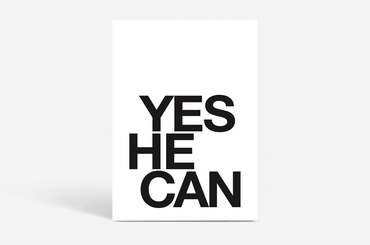 Poster "Yes he can"