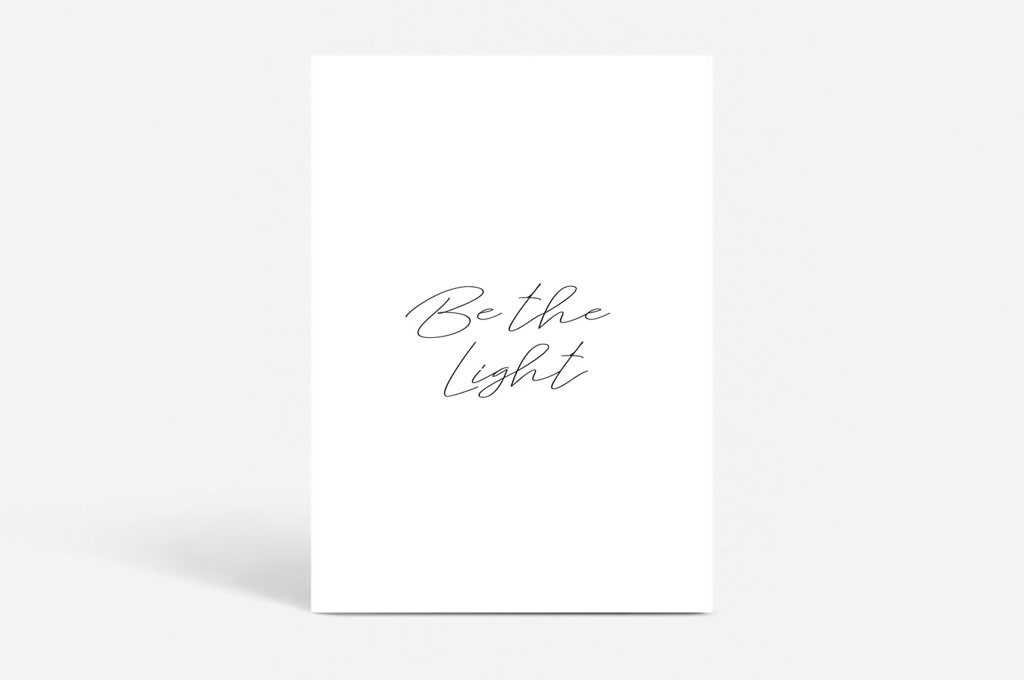 Poster "Be the Light"