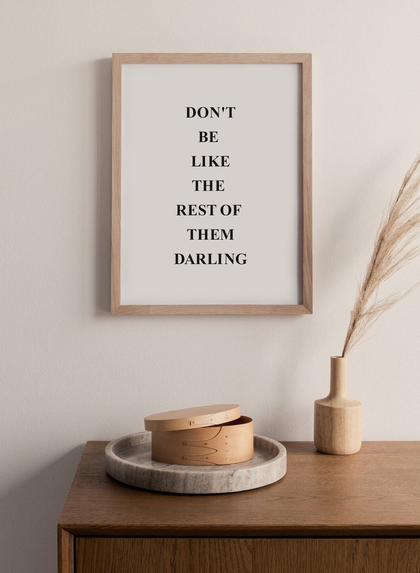 Poster "Don't be like ..."