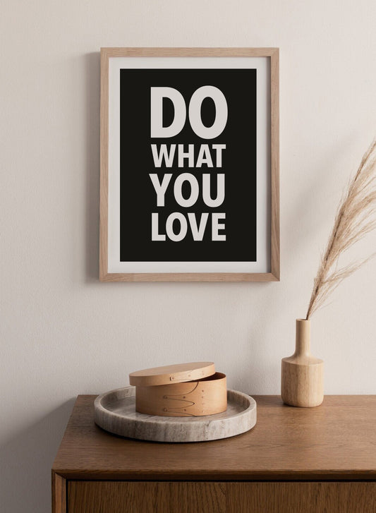 Poster "Do what you love"