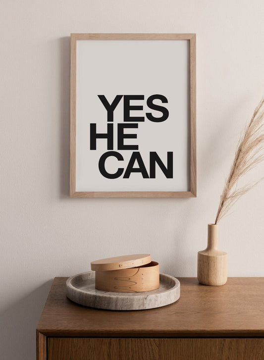 Poster "Yes he can"